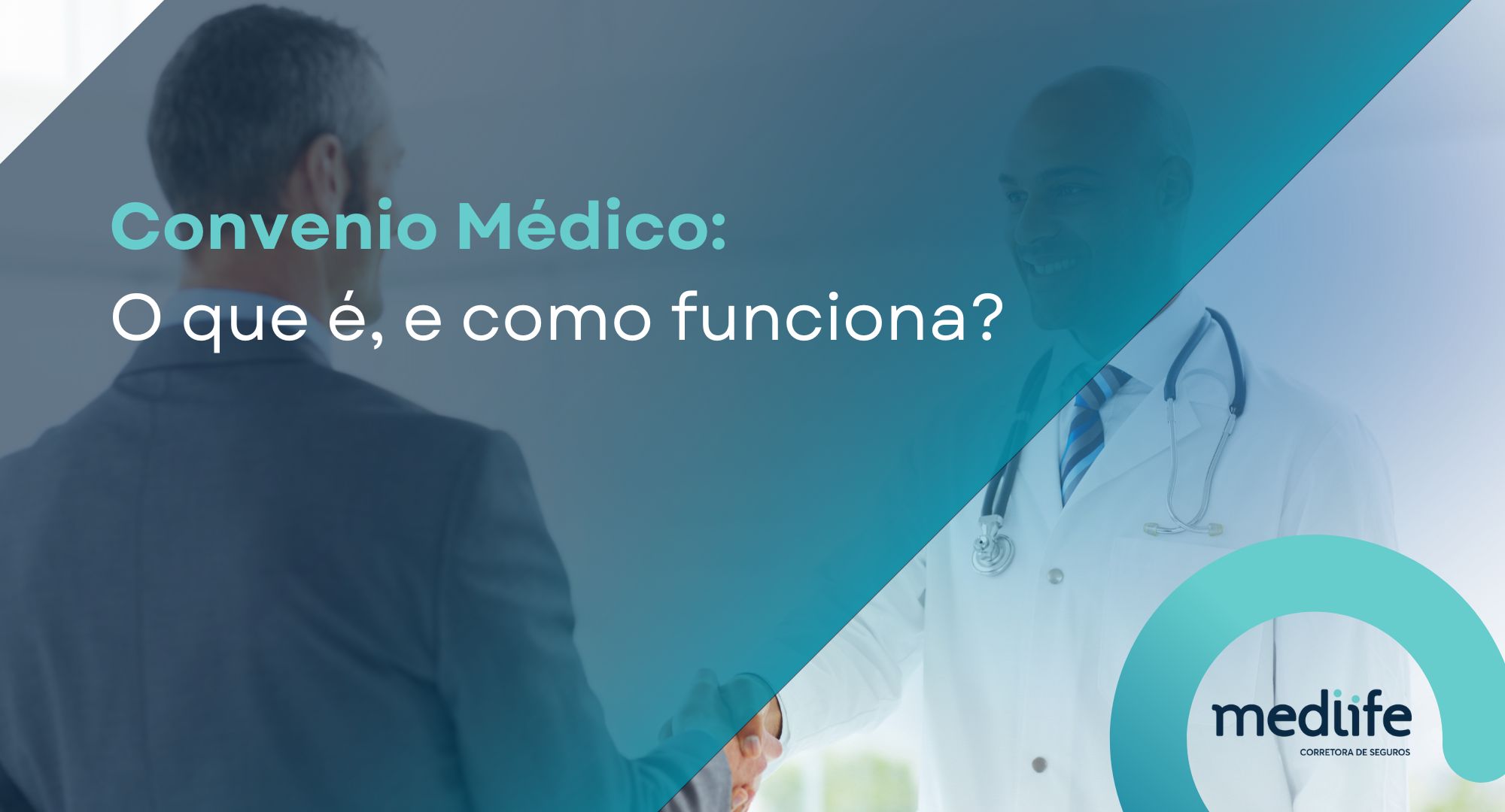 Convenio Médico: O que é, e como funciona? - Blog Medlife